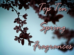 top-ten-spring-scents top-ten-spring-scents